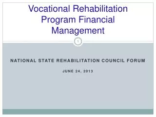 Vocational Rehabilitation Program Financial Management