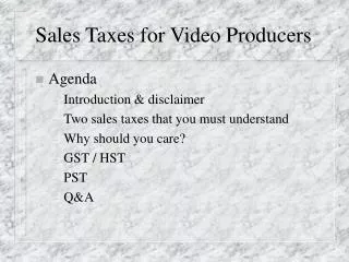 Sales Taxes for Video Producers