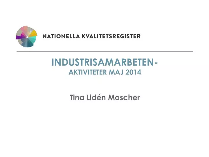 industrisamarbeten aktiviteter maj 2014