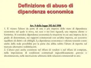 definizione di abuso di dipendenza economica
