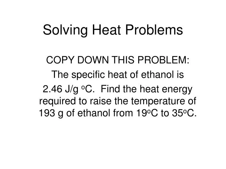 solving heat problems