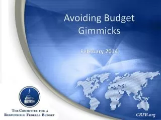 Avoiding Budget Gimmicks February 2014