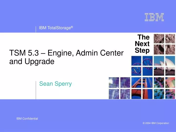 tsm 5 3 engine admin center and upgrade