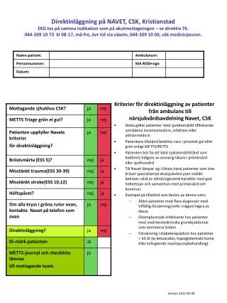 Kriterier för direktinläggning av patienter från ambulans till närsjukvårdsavdelning Navet, CSK