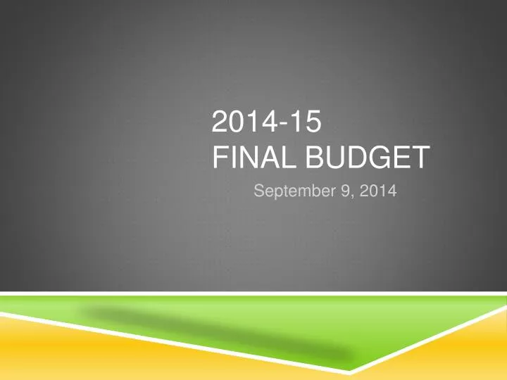 2014 15 final budget