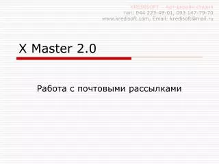 X Master 2.0