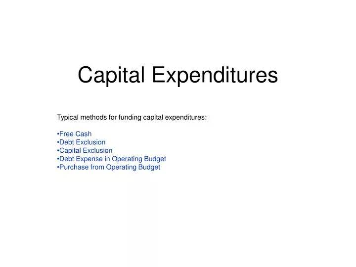 capital expenditures