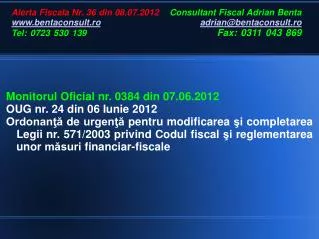 Monitorul Oficial nr. 0384 din 07.06.2012 OUG nr. 24 din 06 Iunie 2012