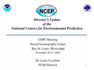 Director’s Update of the National Centers for Environmental Prediction