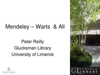 Mendeley – Warts &amp; All