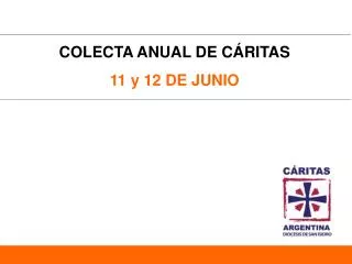 COLECTA ANUAL DE CÁRITAS 11 y 12 DE JUNIO