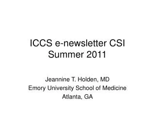 ICCS e-newsletter CSI Summer 2011
