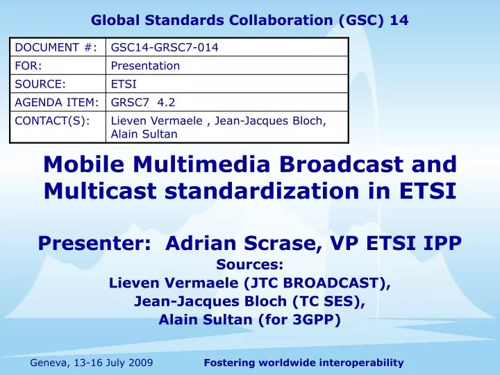 mobile multimedia broadcast and multicast standardization in etsi