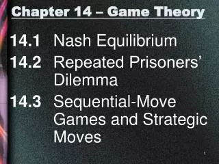Chapter 14 – Game Theory