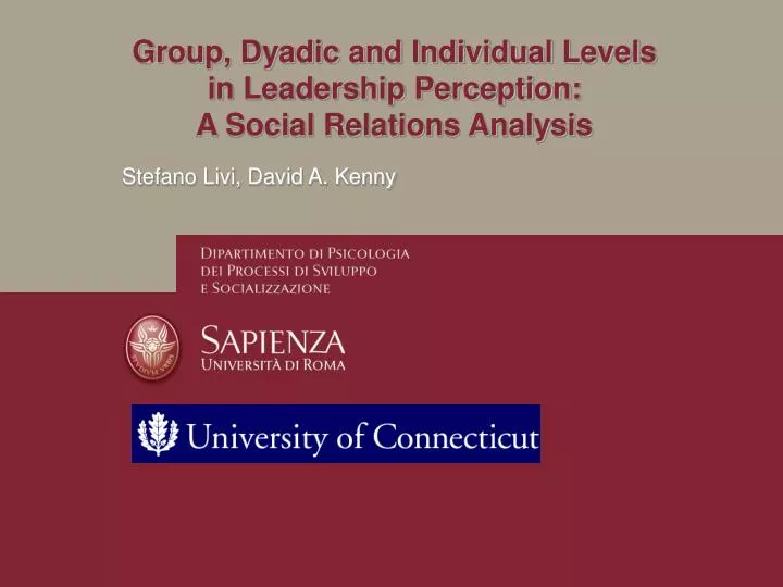 group dyadic and individual levels in leadership perception a social relations analysis