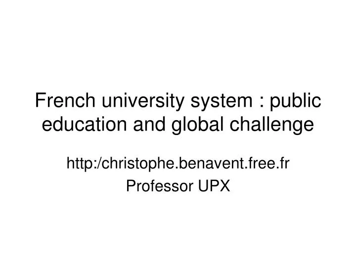 french university system public education and global challenge