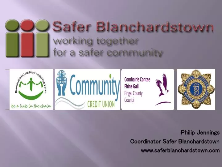 philip jennings coordinator safer blanchardstown www saferblanchardstown com