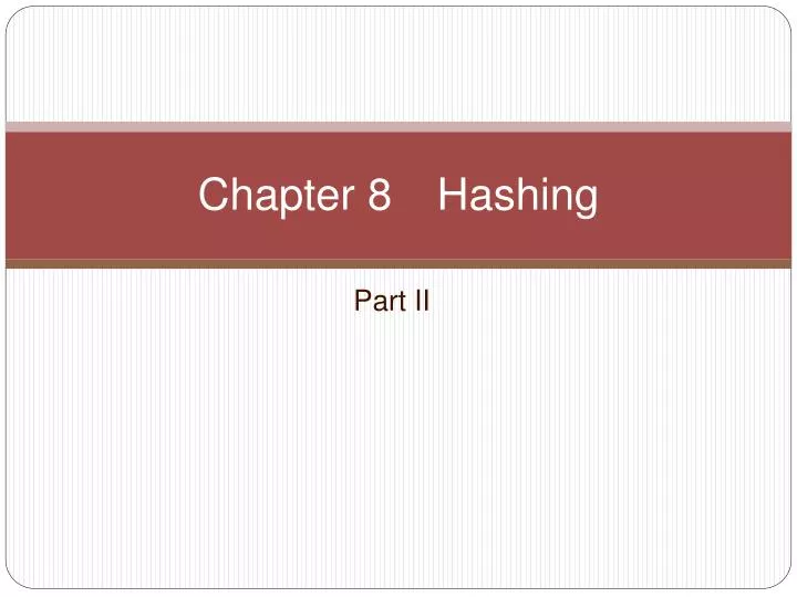 chapter 8 hashing