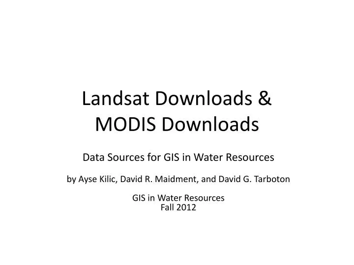 landsat downloads modis downloads
