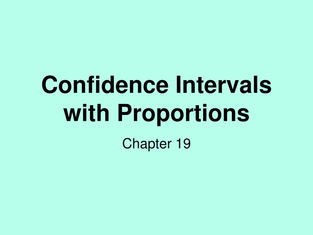 PPT - Confidence Intervals with Proportions PowerPoint Presentation ...