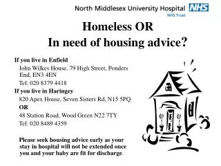 Homeless OR In need of housing advice ?