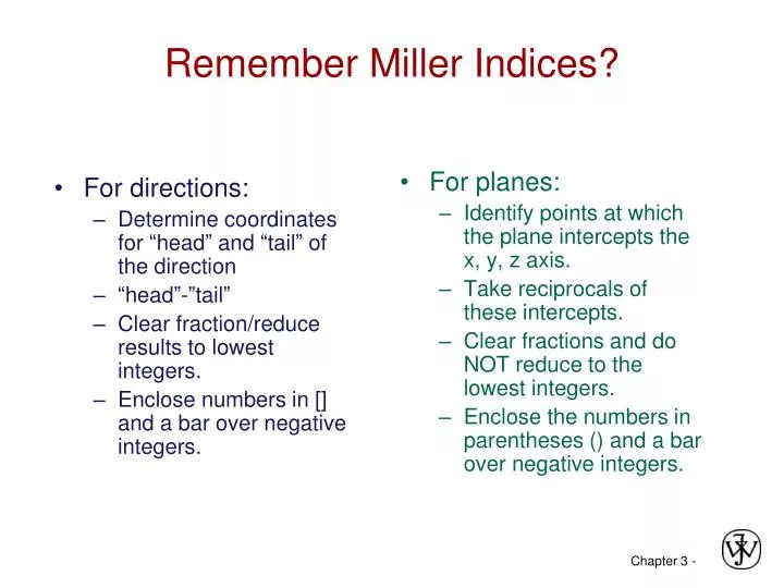 remember miller indices
