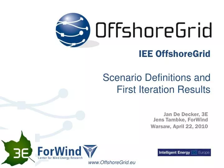 iee offshoregrid scenario definitions and first iteration results