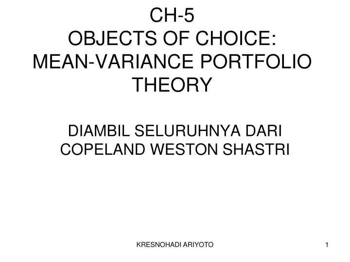 ch 5 objects of choice mean variance portfolio theory