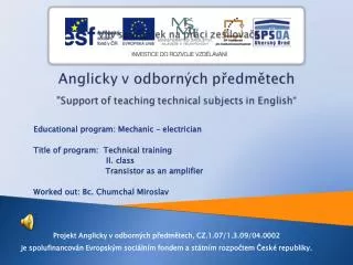 Educational program: Mechanic – electrician Title of program: Technical training