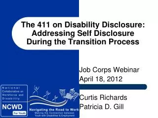 The 411 on Disability Disclosure: Addressing Self Disclosure During the Transition Process