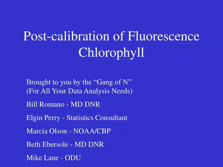 post calibration of fluorescence chlorophyll