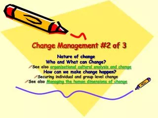 Change Management #2 of 3