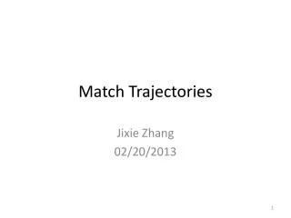 Match Trajectories
