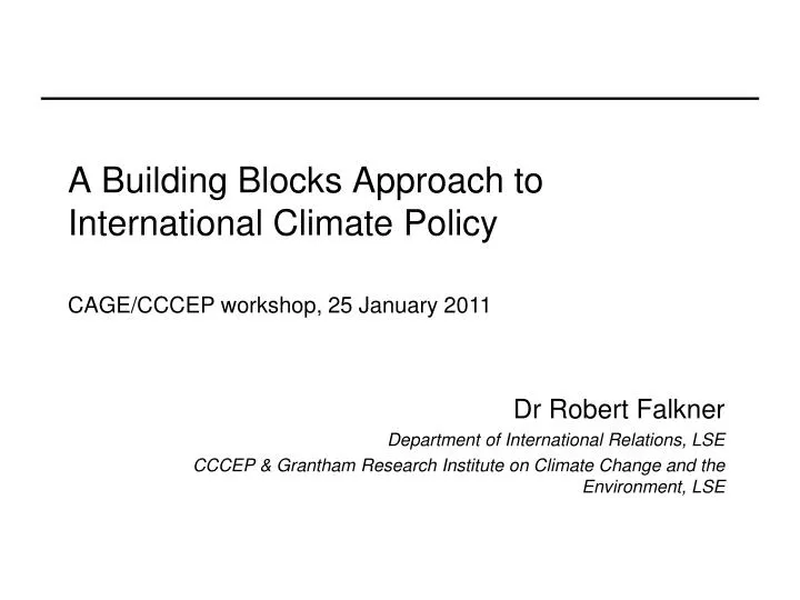 a building blocks approach to international climate policy