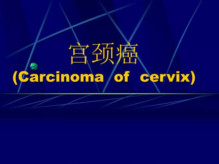 carcinoma of cervix