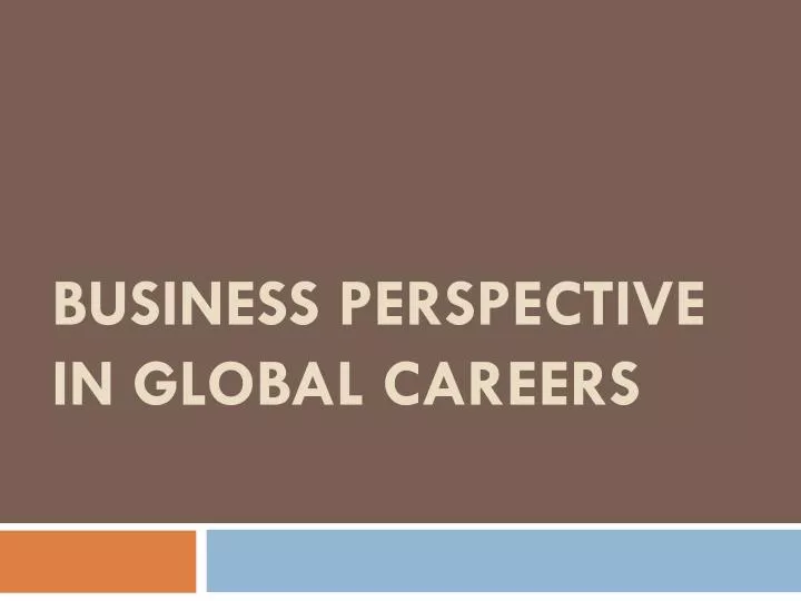 business perspective in global careers