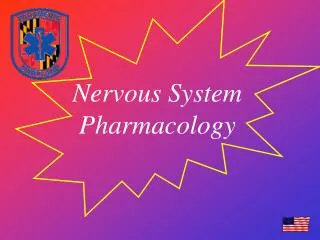 Nervous System Pharmacology