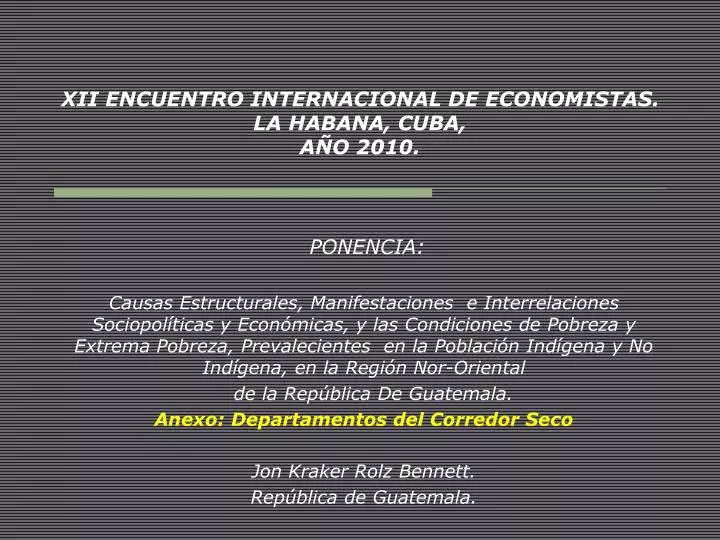 xii encuentro internacional de economistas la habana cuba a o 2010