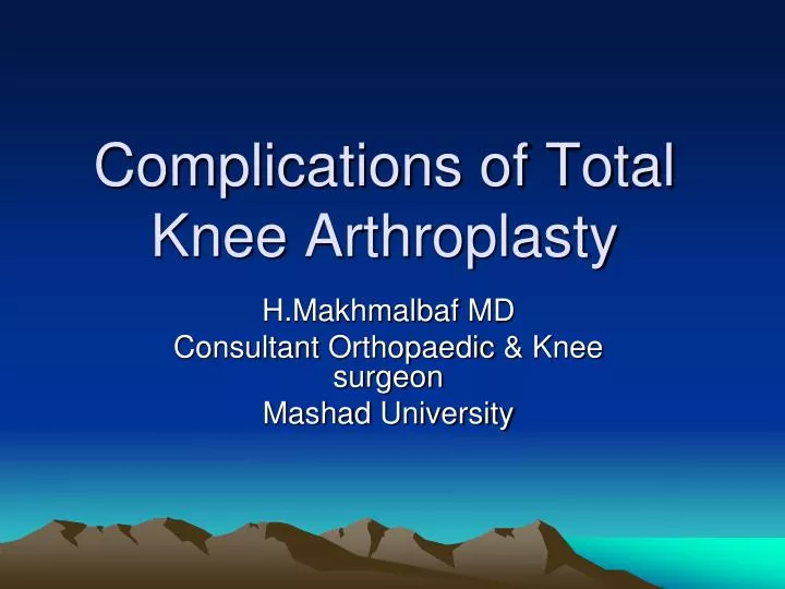 complications of total knee arthroplasty