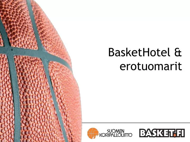 baskethotel erotuomarit