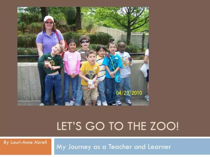 let s go to the zoo