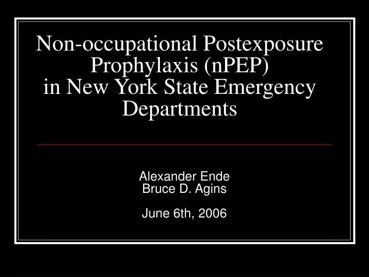 non occupational postexposure prophylaxis npep in new york state emergency departments