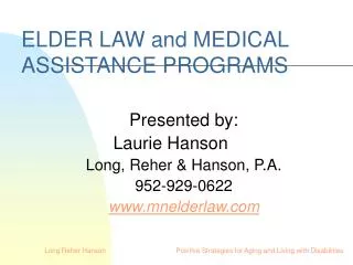 ELDER LAW and MEDICAL ASSISTANCE PROGRAMS