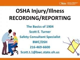 OSHA Injury/Illness RECORDING/REPORTING