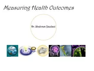 Measuring Health Outcomes