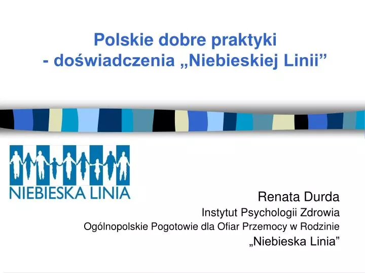 polskie dobre praktyki do wiadczenia niebieskiej linii