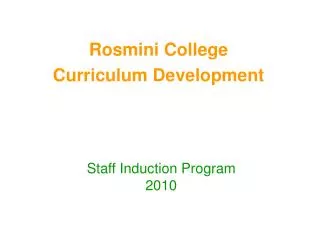 Rosmini College Curriculum Development