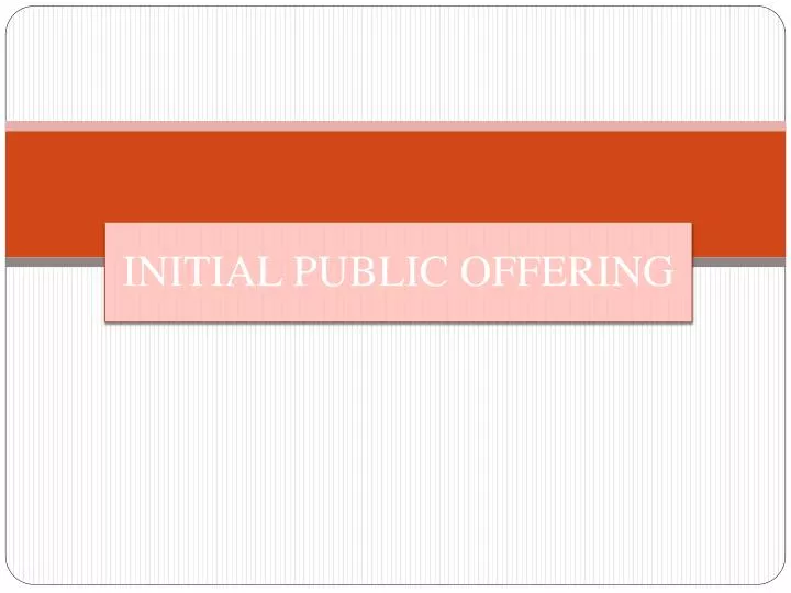 i nitial public offering
