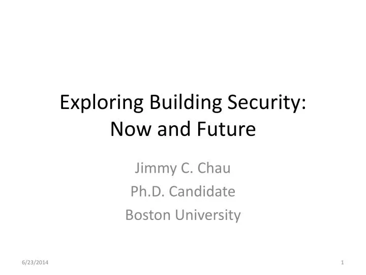 exploring building security now and future
