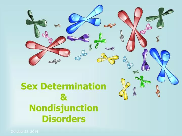 sex determination nondisjunction disorders